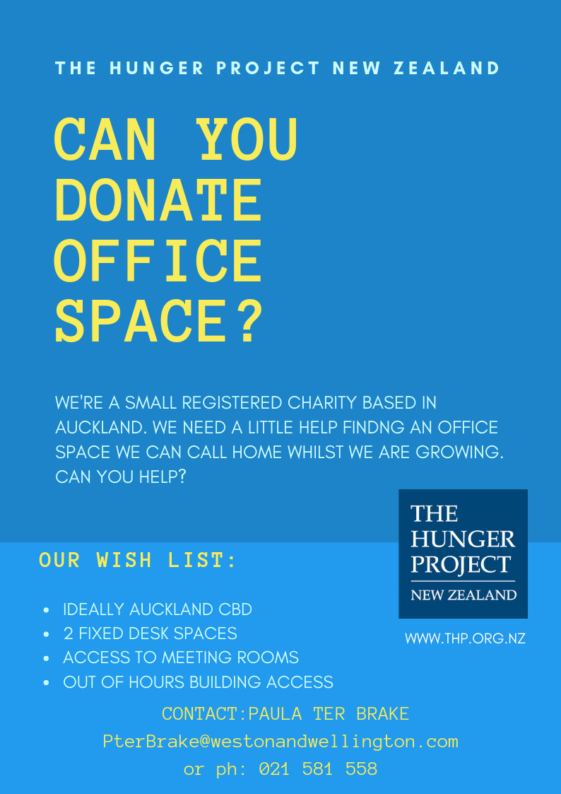The Hunger Project NZ We need office space